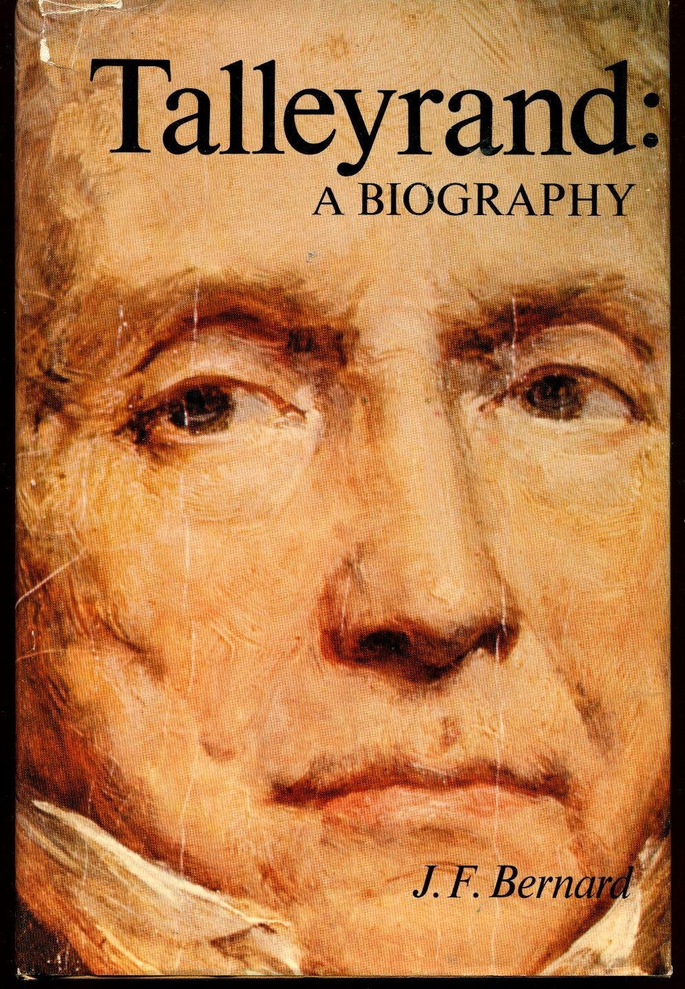 Talleyrand;: A Biography,,New
