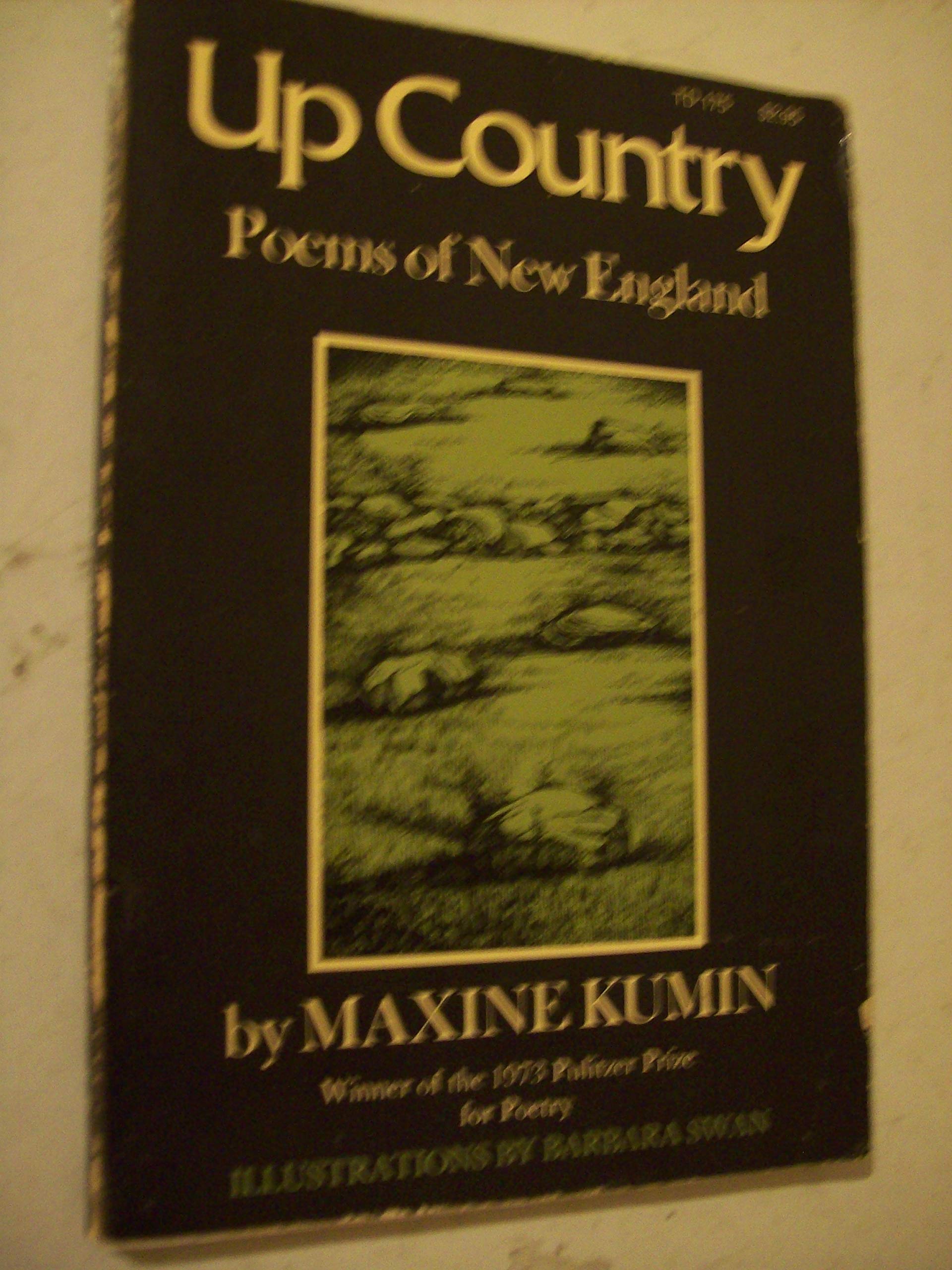 Up Country: Poems Of New England, New And Selected,Used