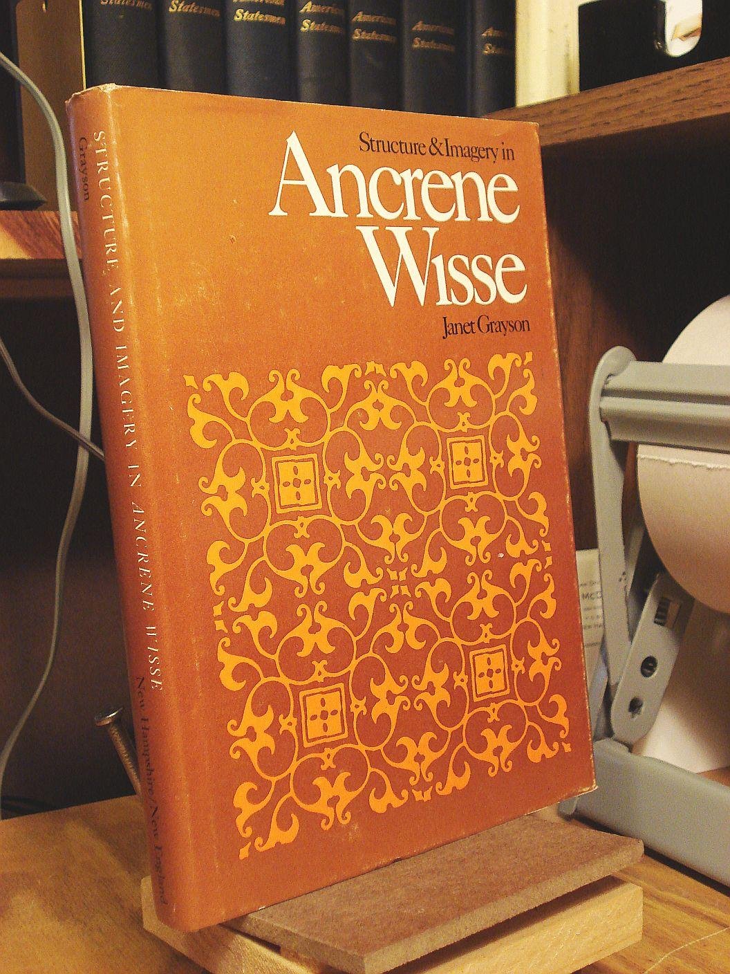 Structure and Imagery in Ancrene Wisse,Used