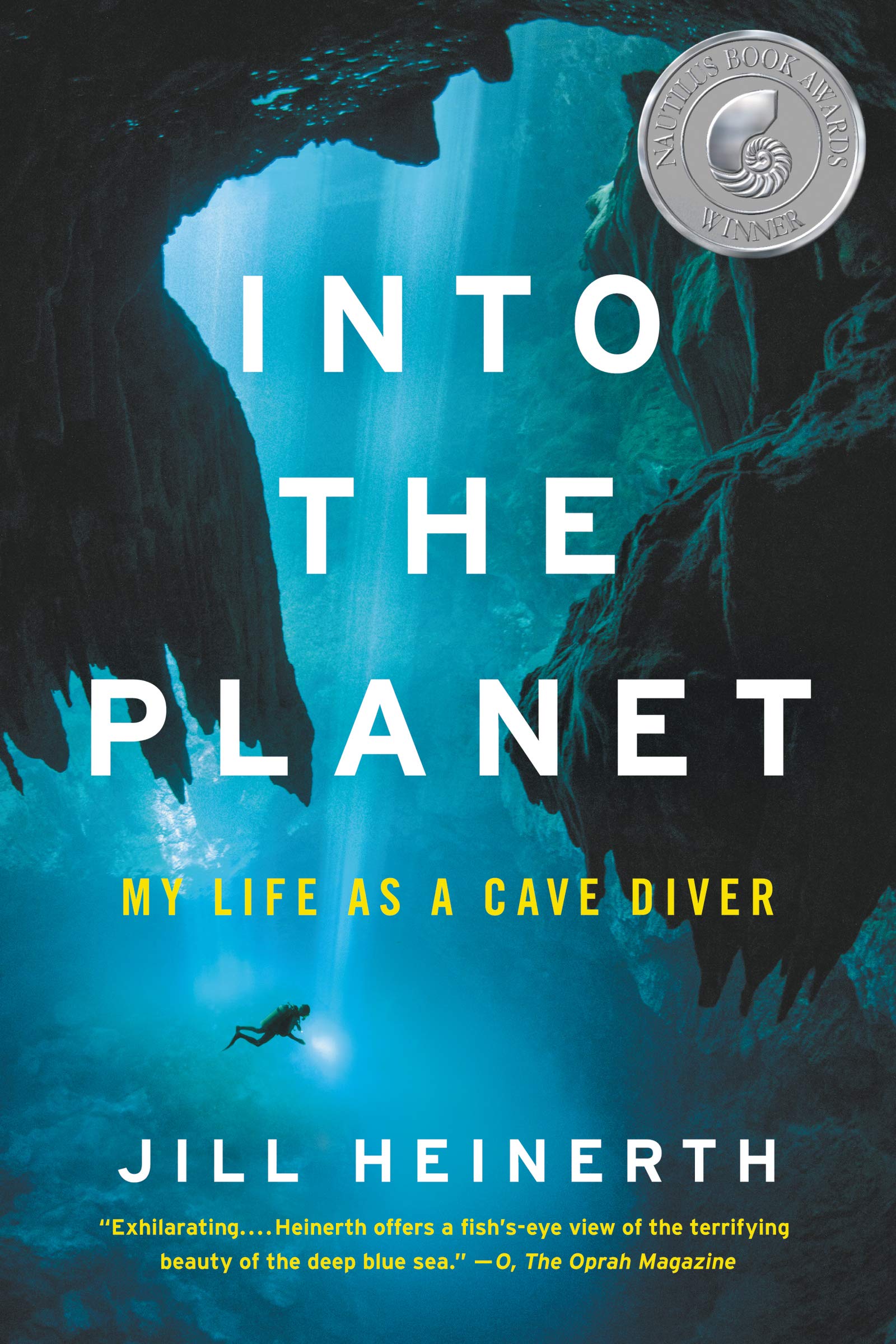 Into the Planet: My Life as a Cave Diver,Used