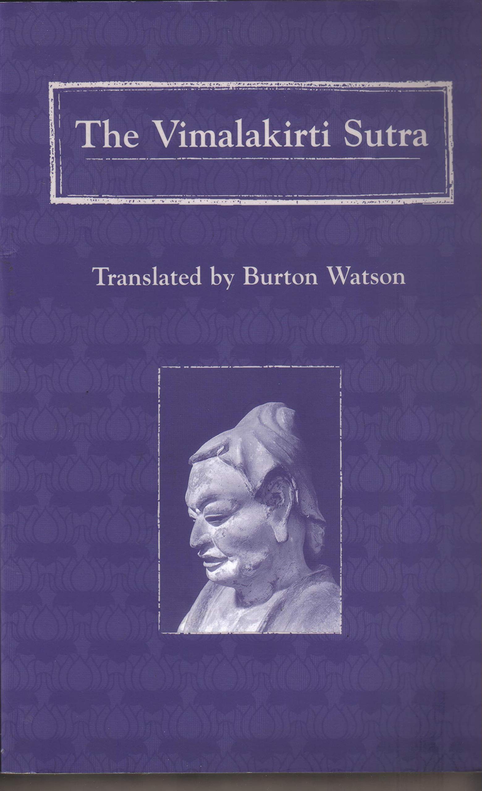The Vimalakirti Sutra,New