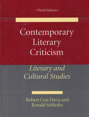 Contemporary Literary Criticism: Literary and Cultural Studies,New