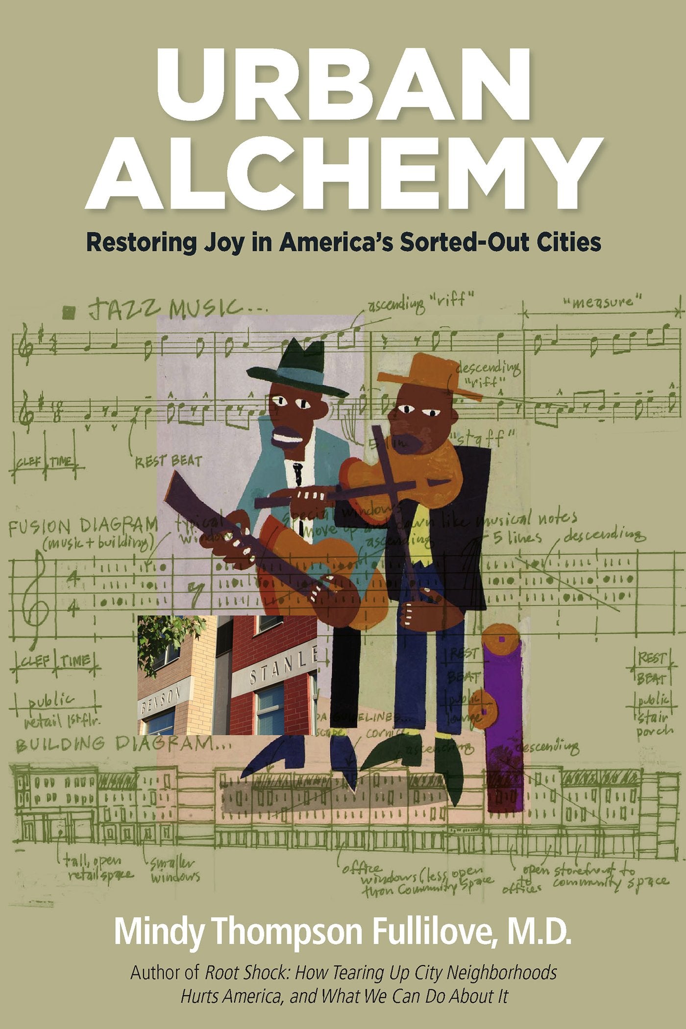 Urban Alchemy: Restoring Joy in America's SortedOut Cities,Used