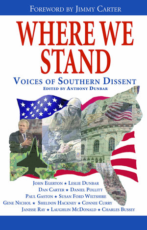 Where We Stand: Voices of Southern Dissent,Used