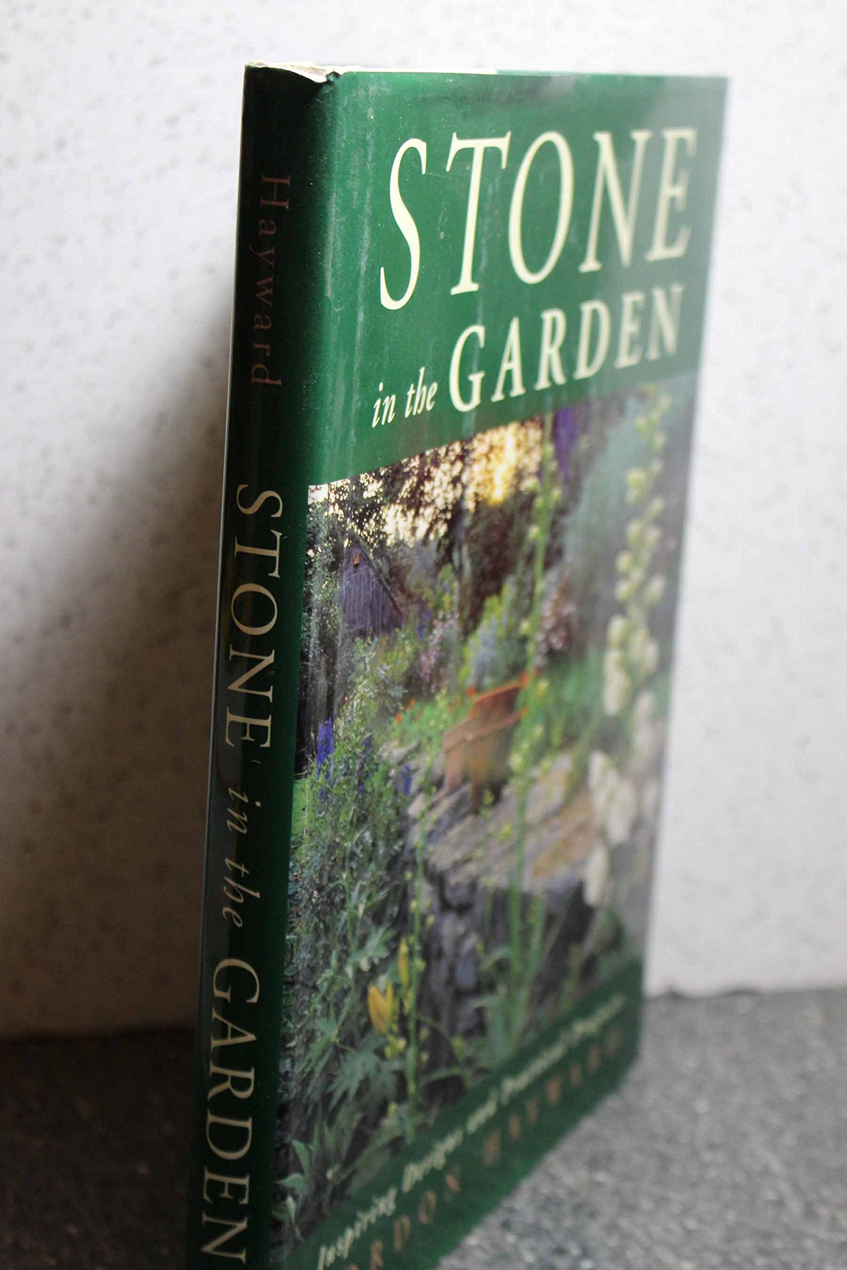 Stone in the Garden: Inspiring Designs and Practical Projects,Used