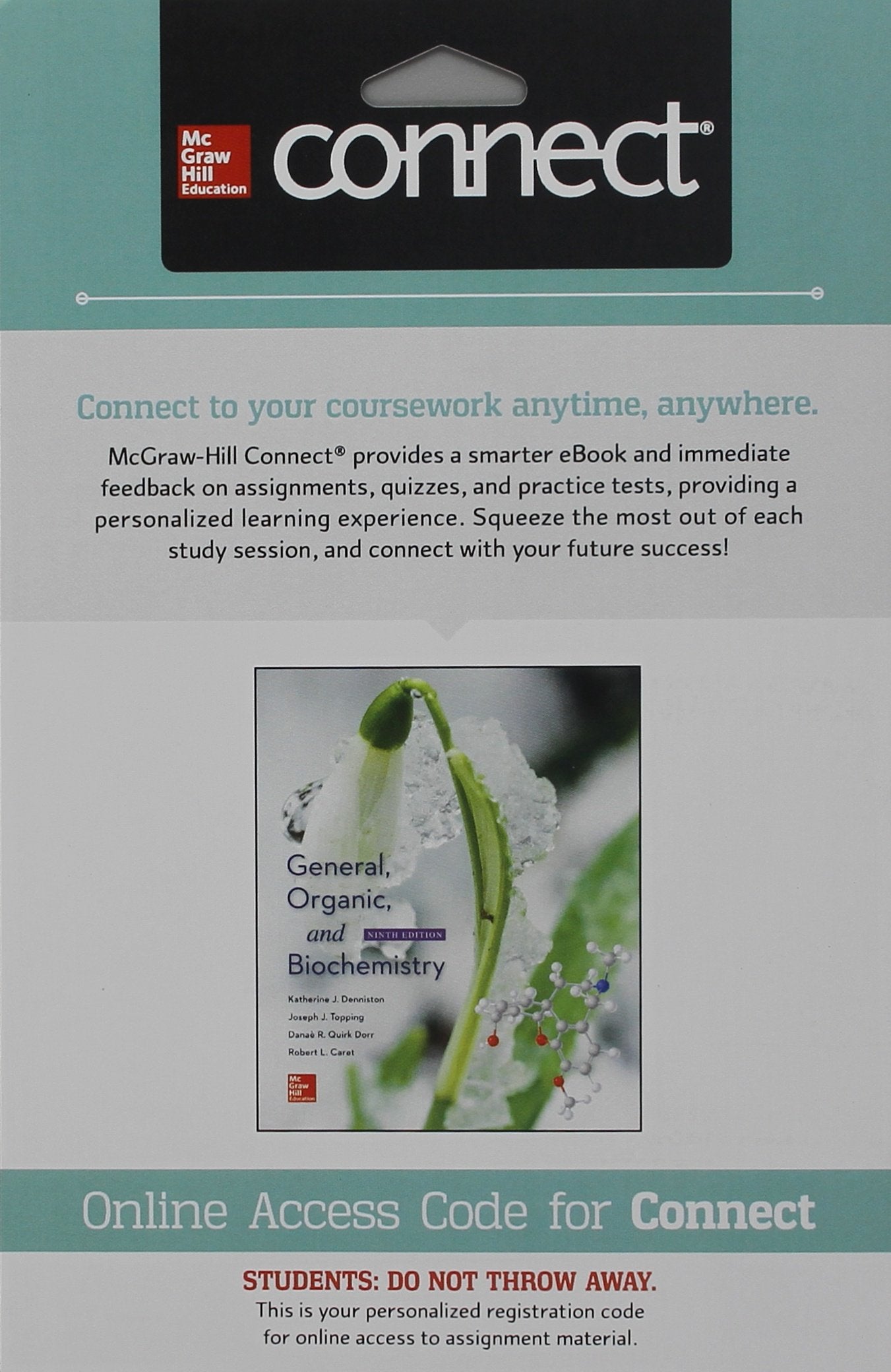 Connect 1Semester Access Card for General, Organic, and Biochemistry,Used
