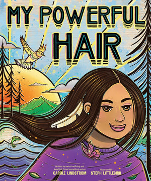 My Powerful Hair: A Picture Book,New