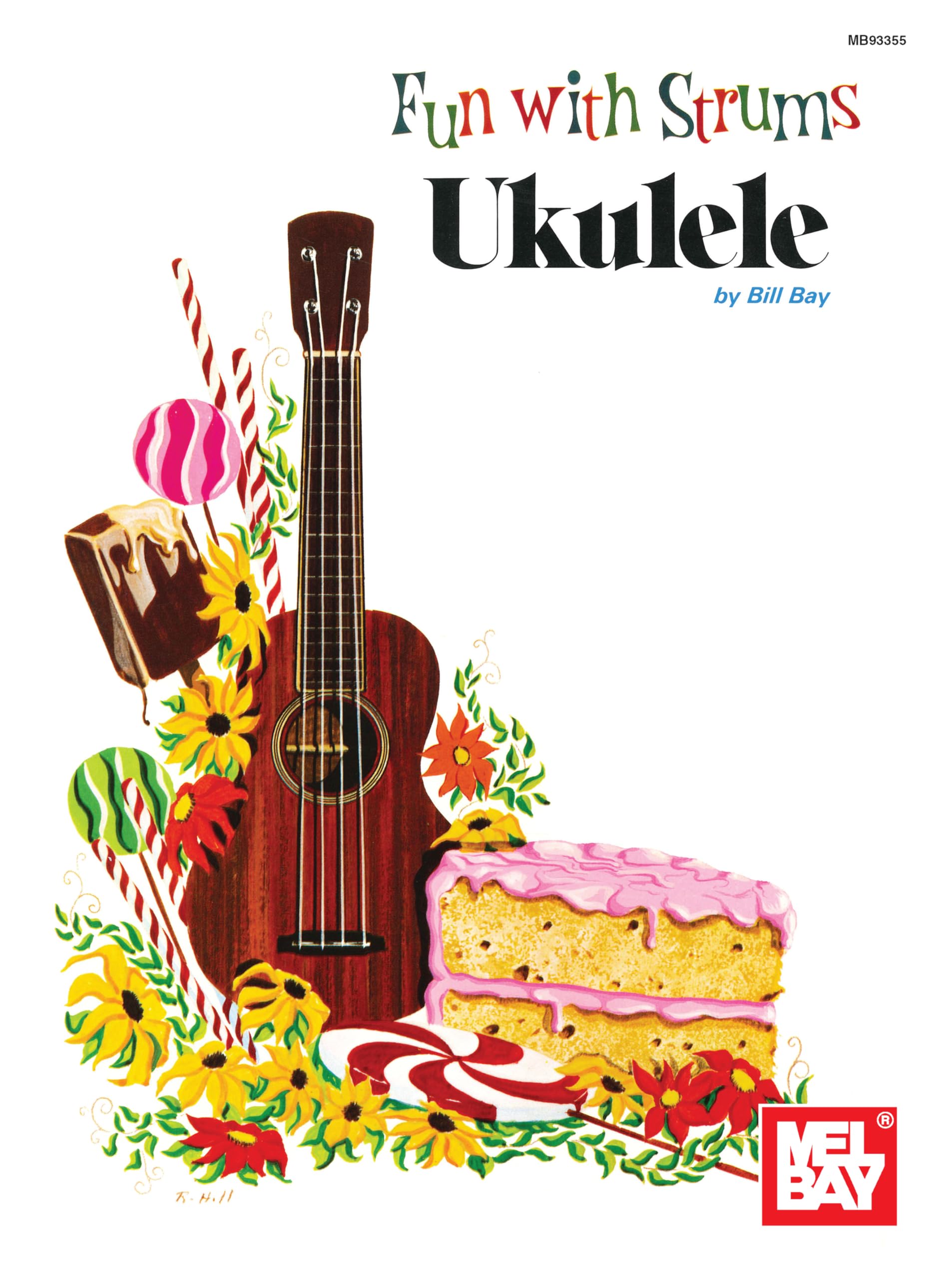 Mel Bay Fun With Strums: Ukulele,Used