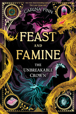 The Unbreakable Crown (Standard Edition) (Feast And Famine, 2)