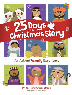 25 Days of the Christmas Story: An Advent Family Experience,Used