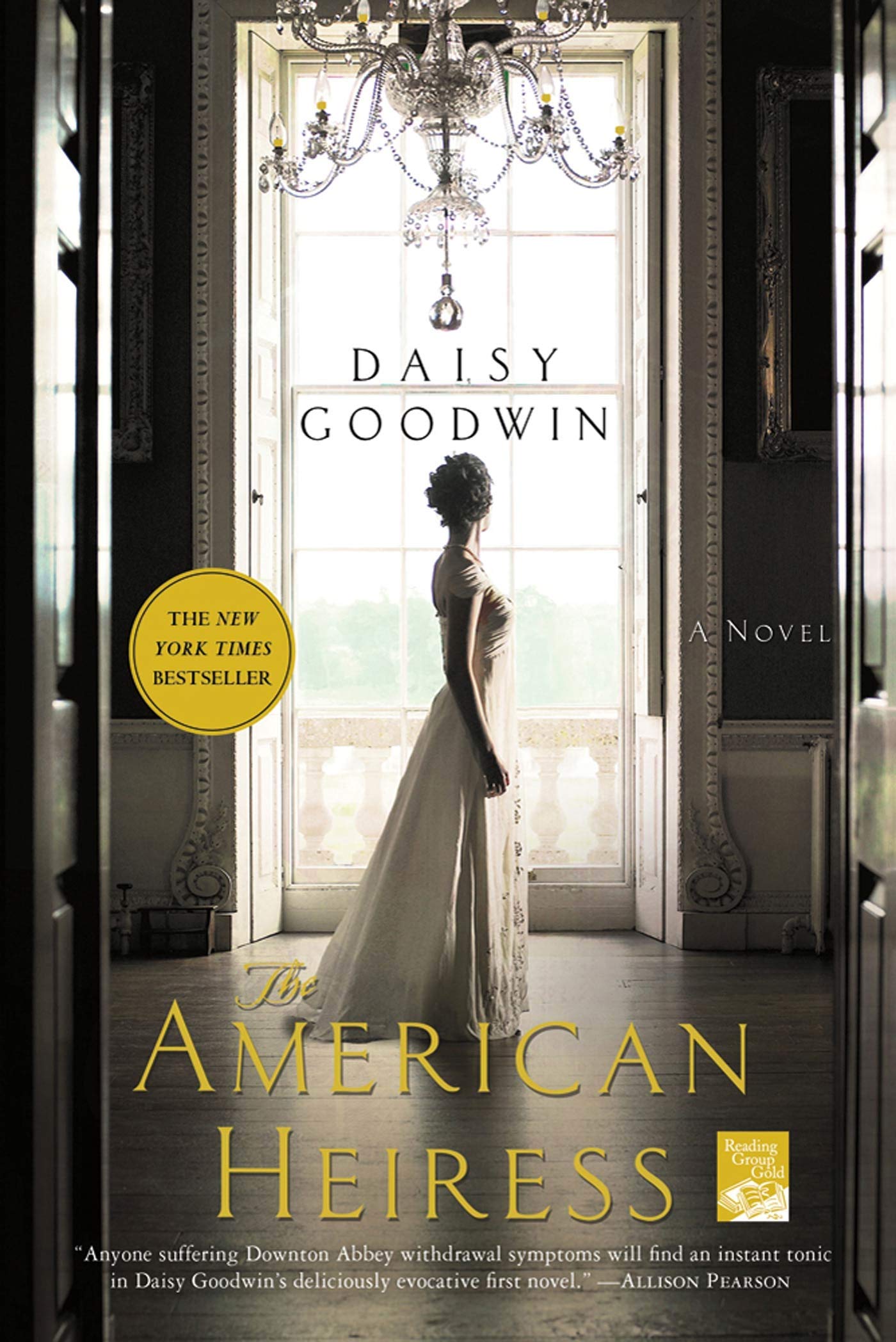 The American Heiress: A Novel-used