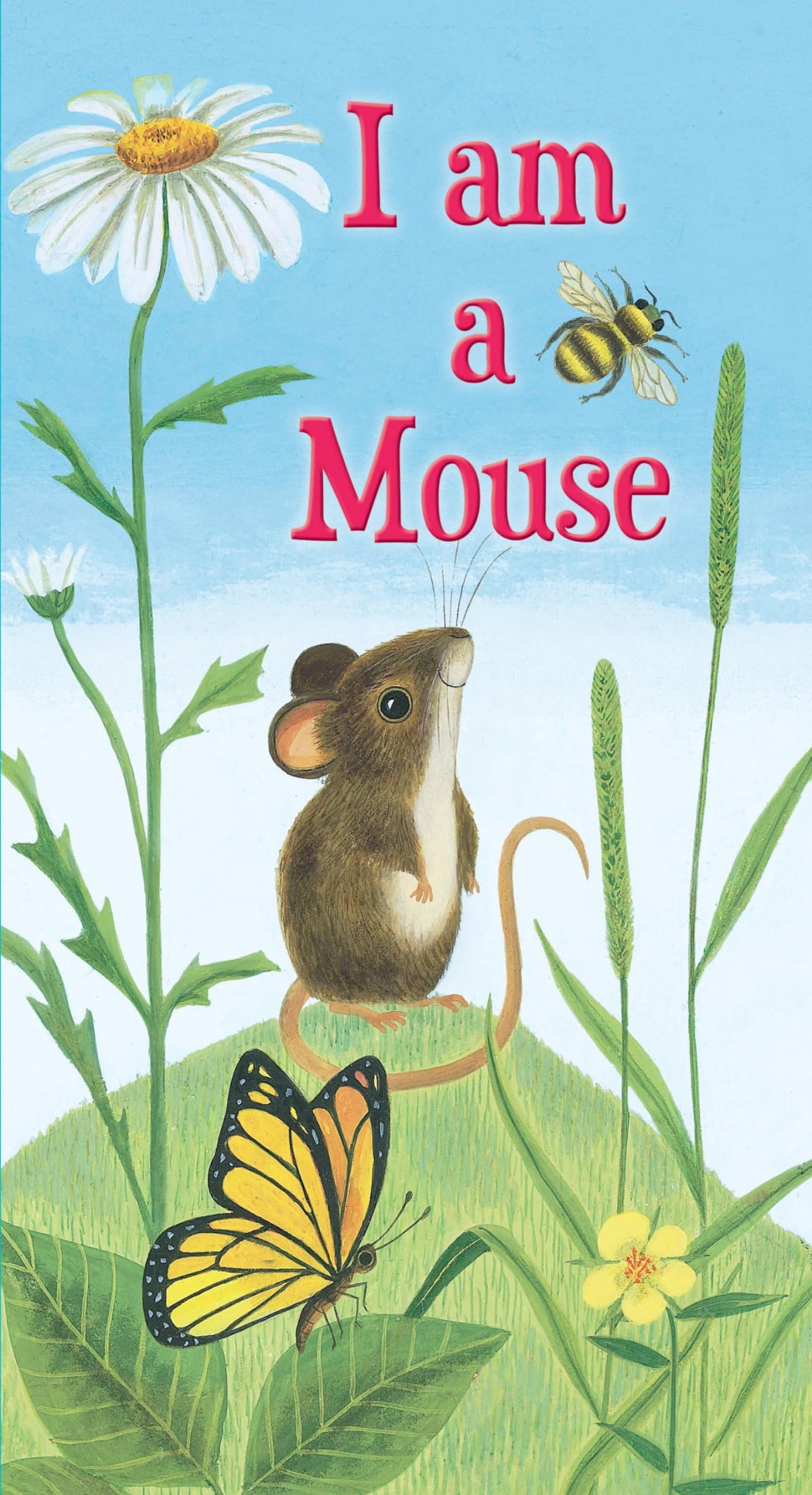 I am a Mouse (A Golden Sturdy Book),New
