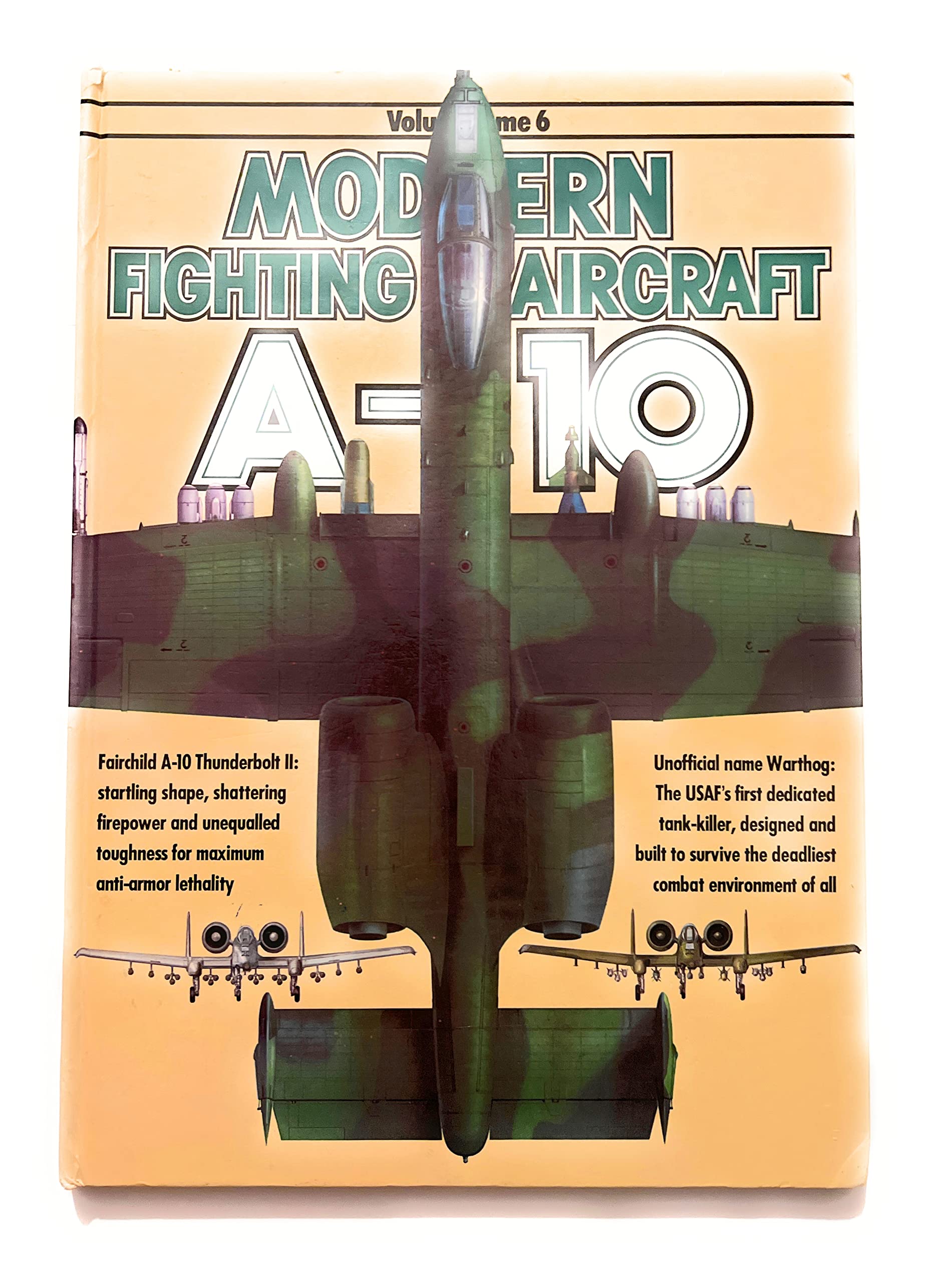 A10 Thunderbolt II (Modern fighting aircraft),Used