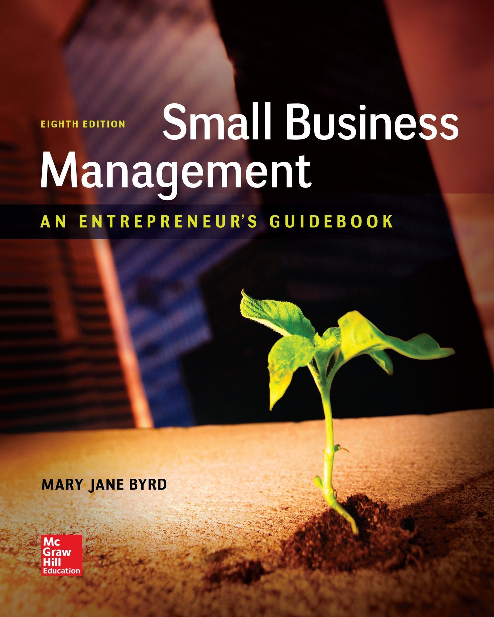 Small Business Management: An Entrepreneur's Guidebook,Used