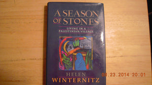 A Season of Stones: Living in a Palestinian Village,Used