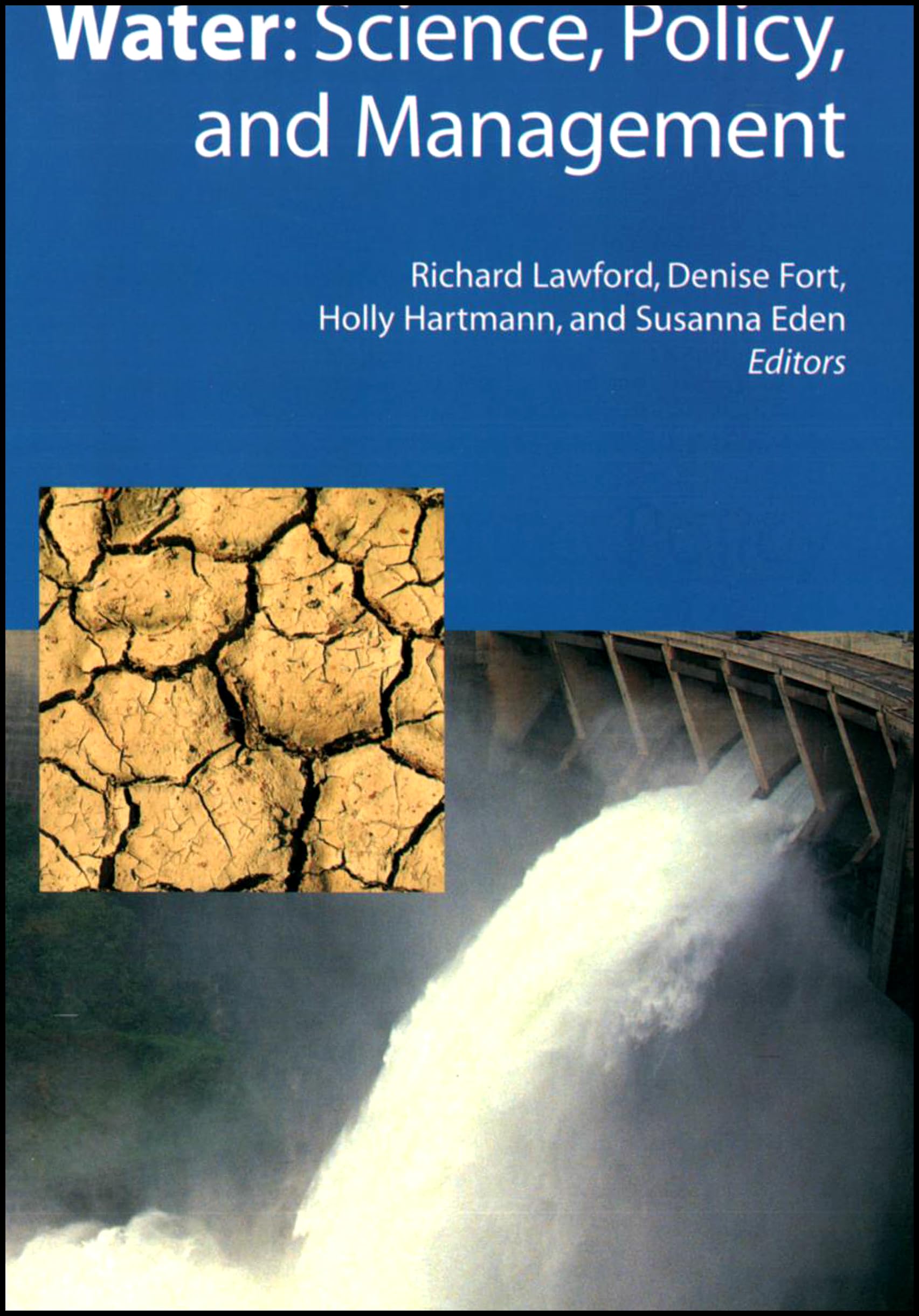 Water: Science, Policy, and Management,Used