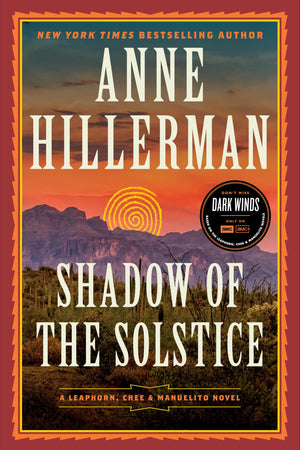 Shadow Of The Solstice: A Leaphorn, Chee & Manuelito Novel