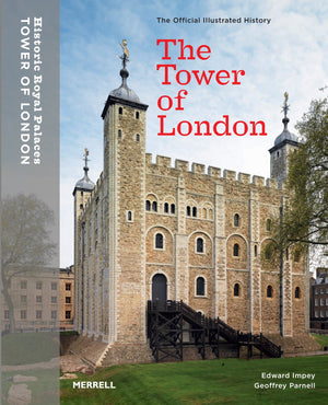 The Tower of London: Official Illustrated History,Used