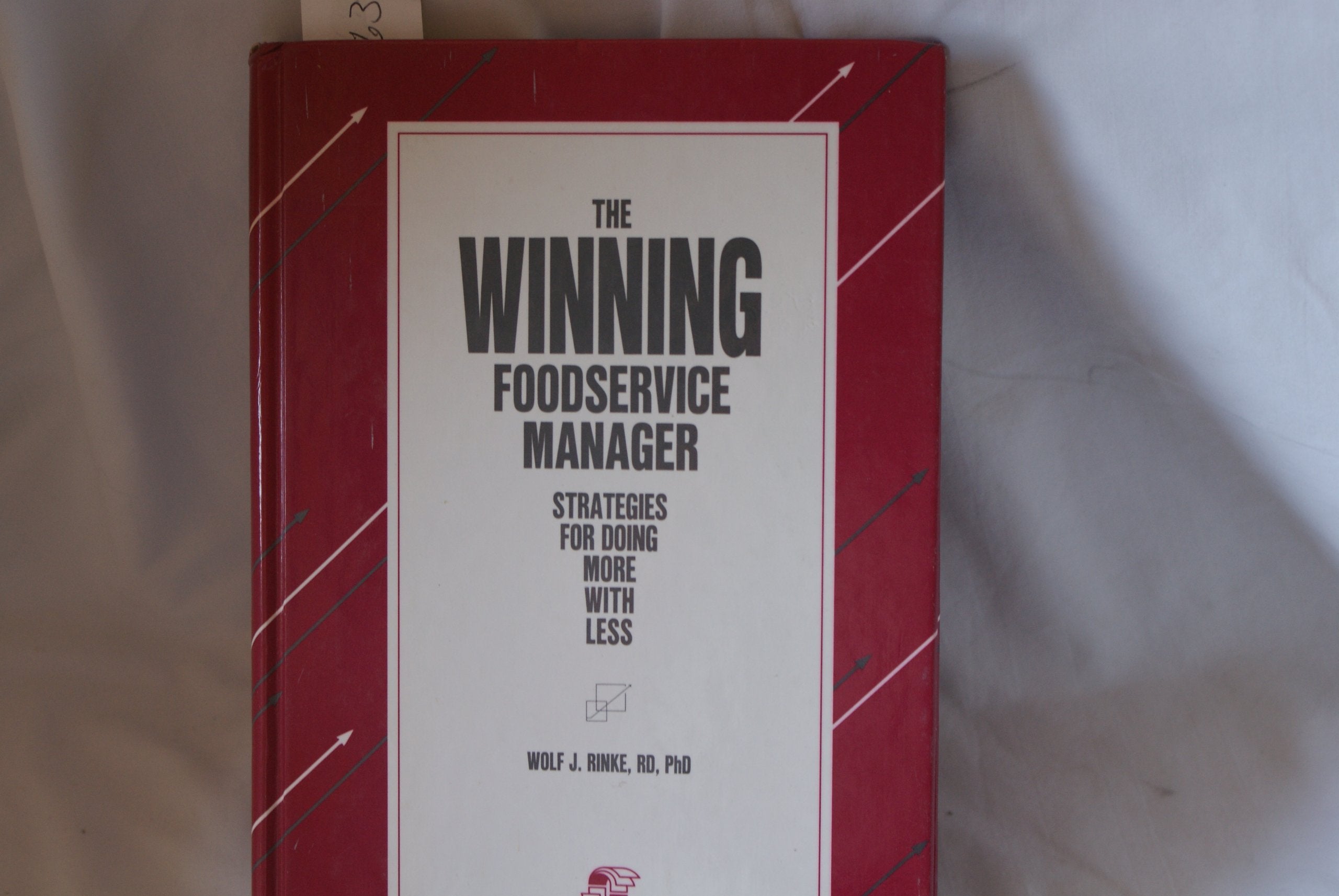 The Winning Foodservice Manager,Used