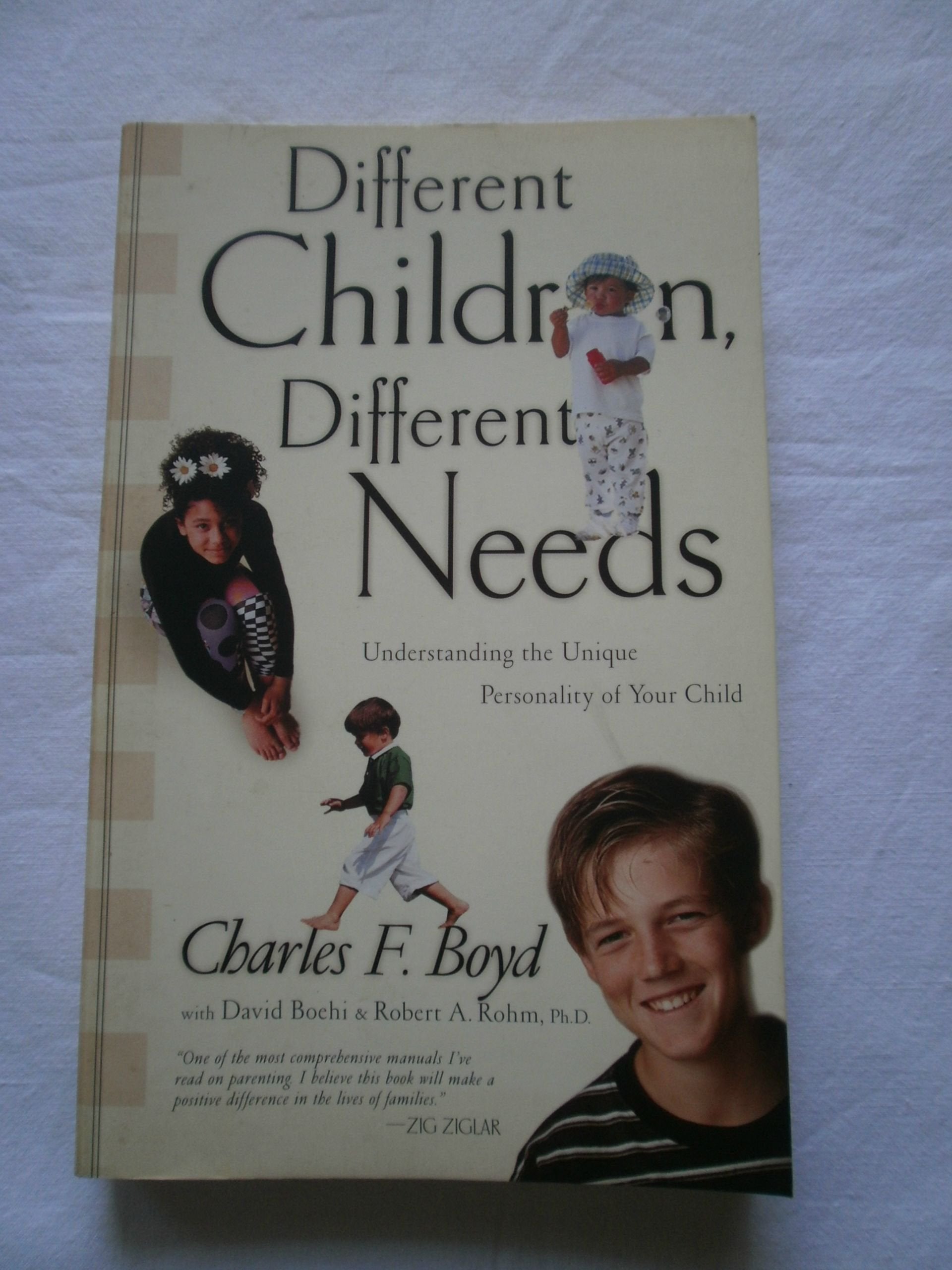 Different Children, Different Needs: Understanding the Unique Personality of Your Child,New