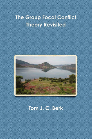 The Group Focal Conflict Theory Revisited,New