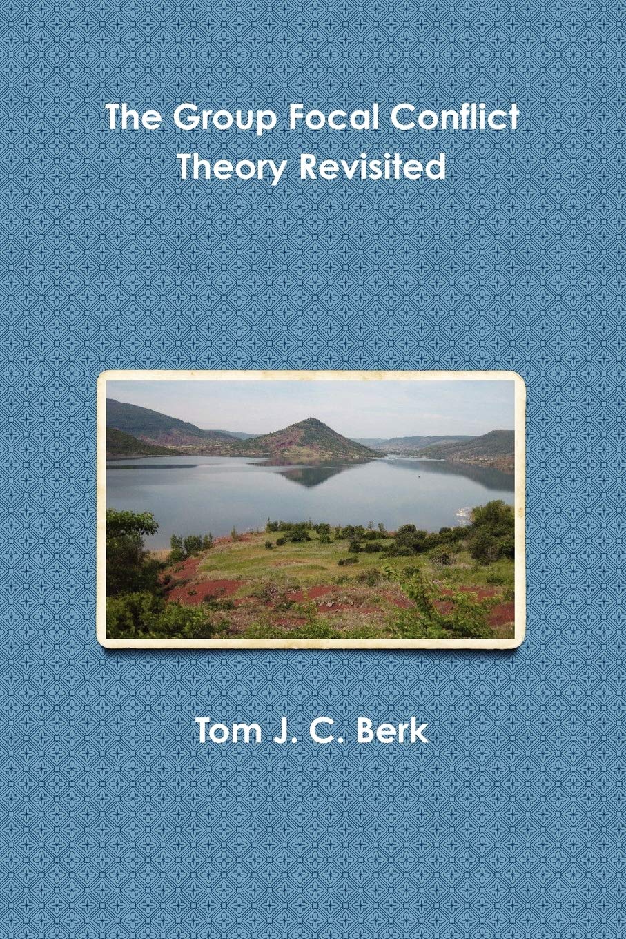 The Group Focal Conflict Theory Revisited,New