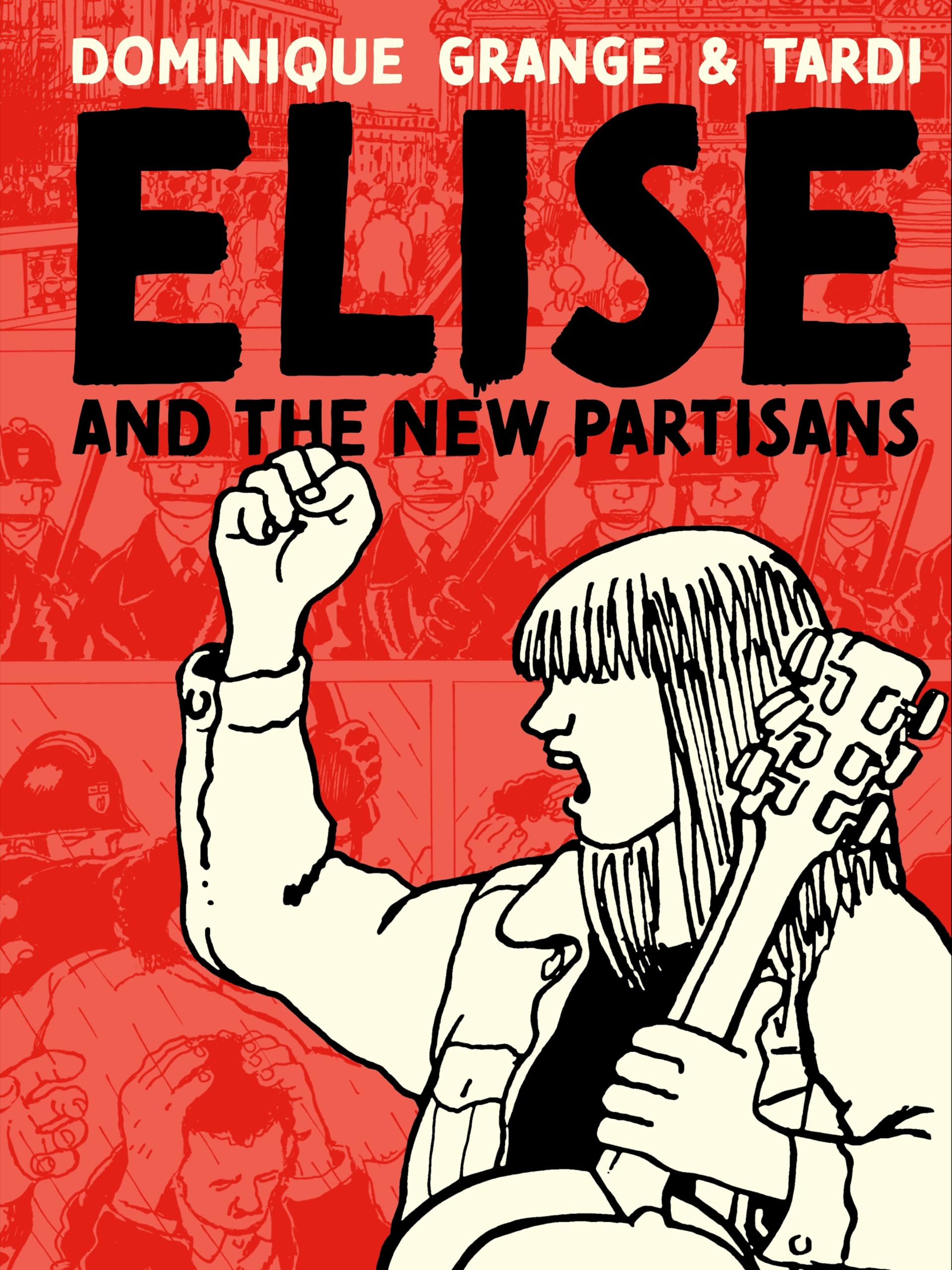 Elise and the New Partisans,New