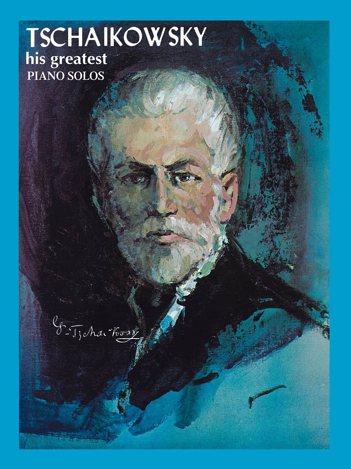 Tchaikowsky  His Greatest Piano Solos,New