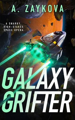 Galaxy Grifter (Blackjack Interstellar, 1)
