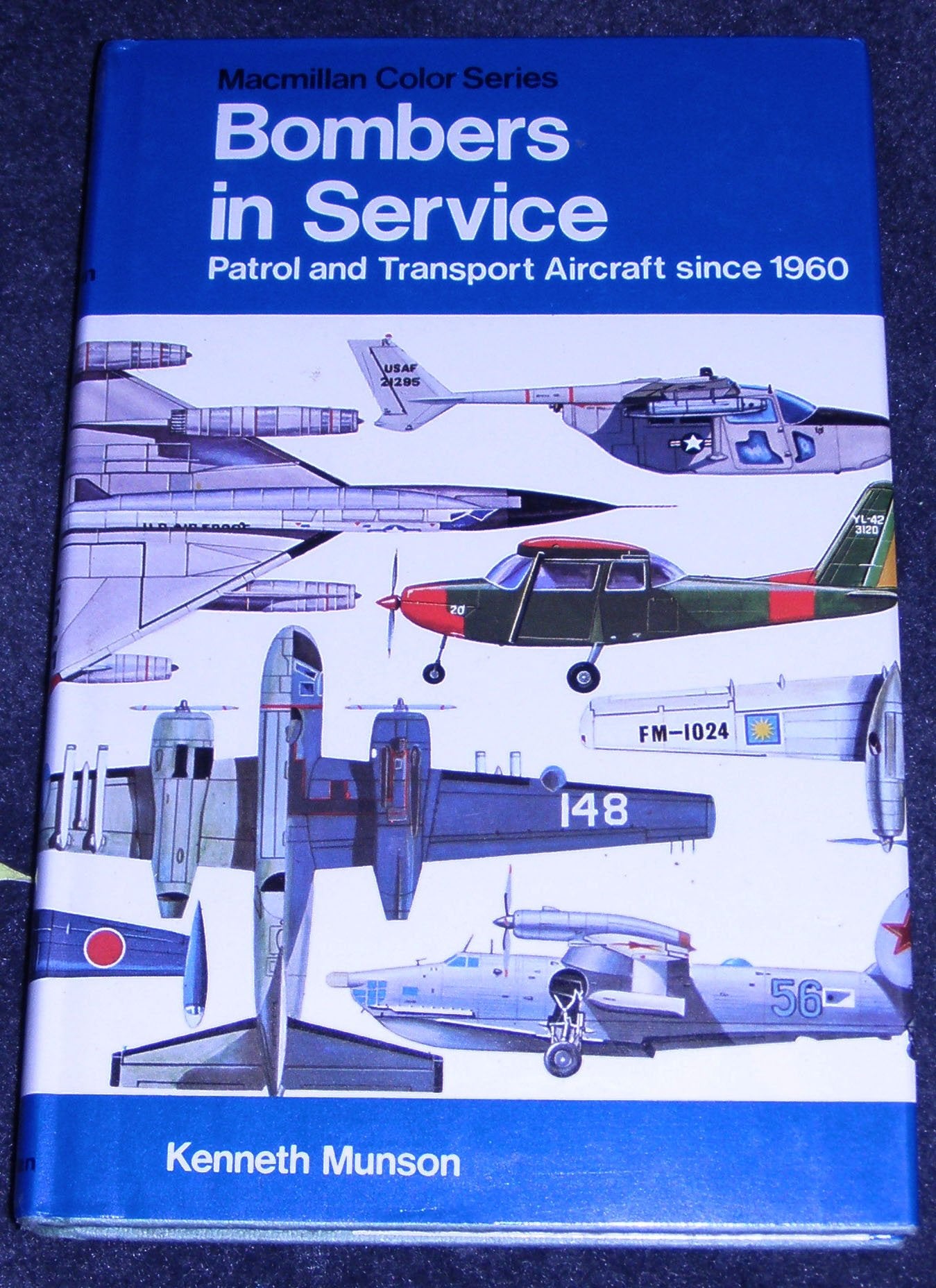 Bombers in Service: Patrol and Transport Aircraft Since 1960 (The Pocket Encyclopedia of World Aircraft in Color),Used