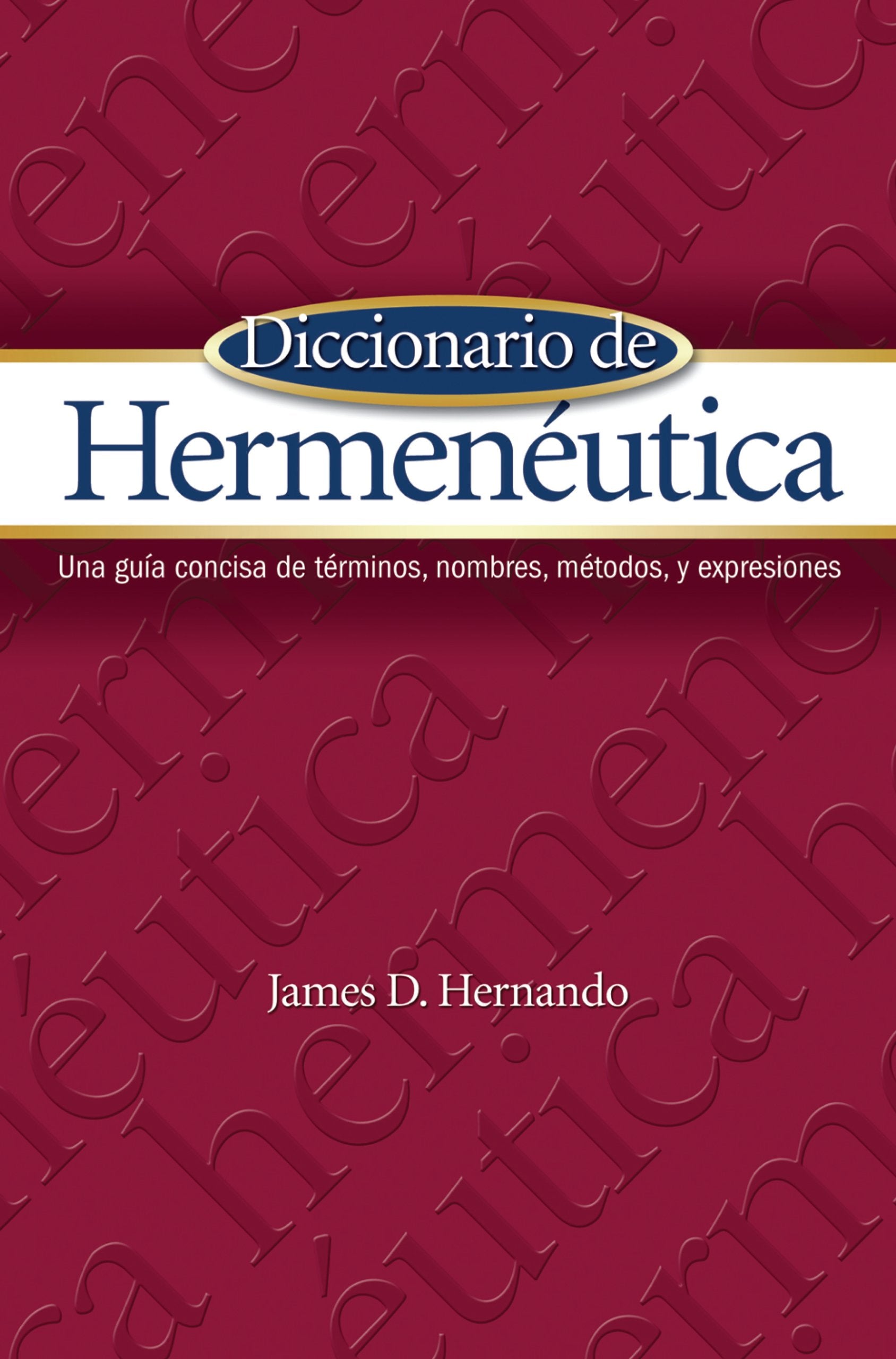 Diccionario de hermen?tica (Spanish Edition),Used