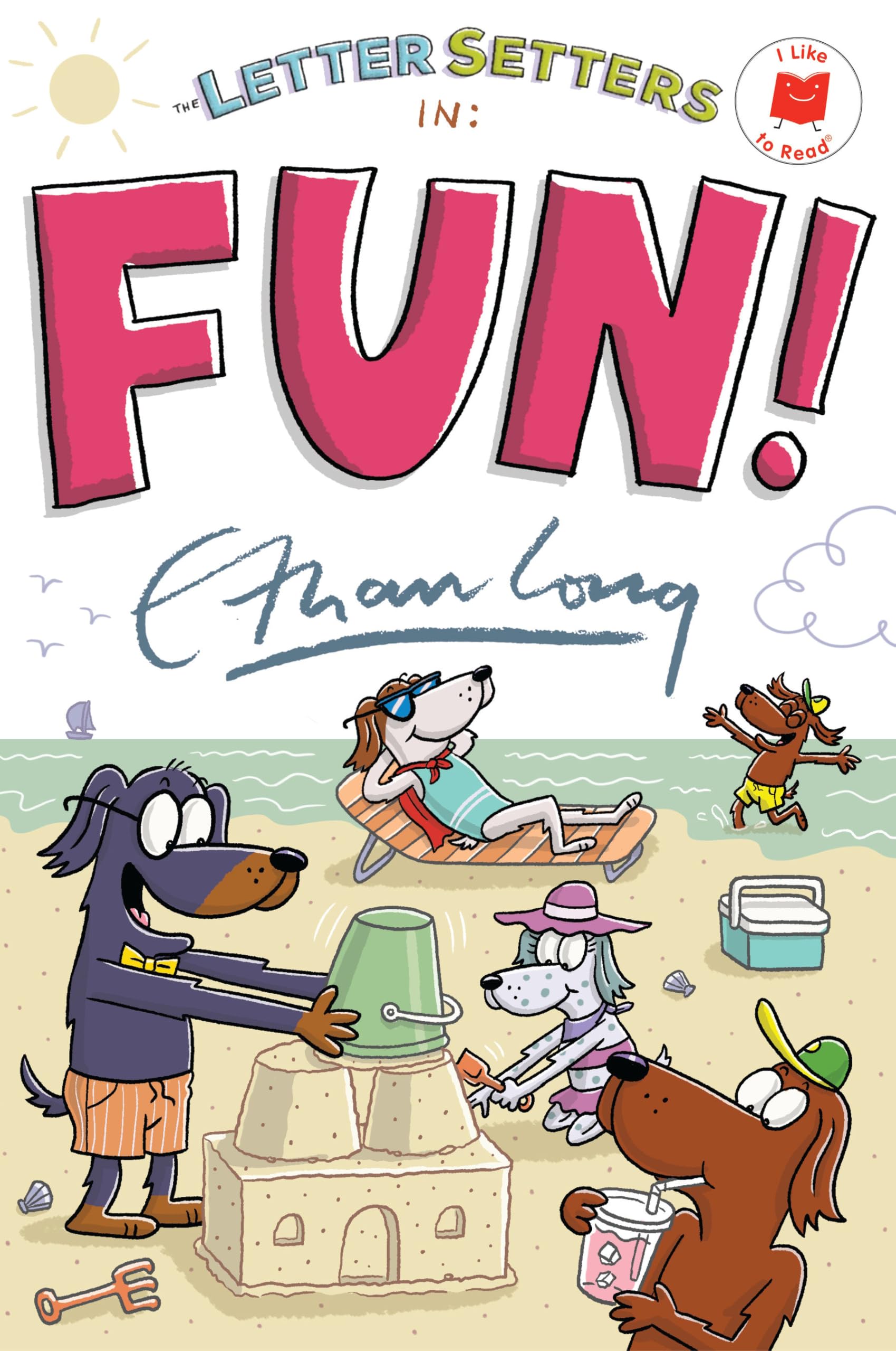The Letter Setters In Fun! (I Like To Read)