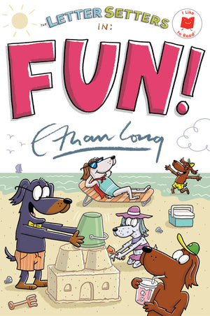 The Letter Setters In Fun! (I Like To Read)