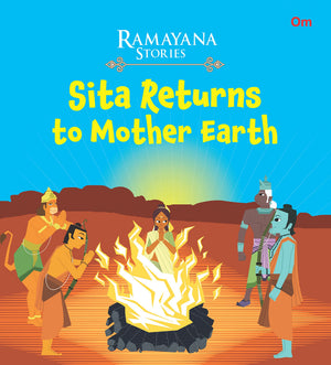 Ramayana Stories For Children: Sita Returns To Mother Earth | Mythological | Divine Beginnings | Epic Ramayana | Legend ; 6+ Ages