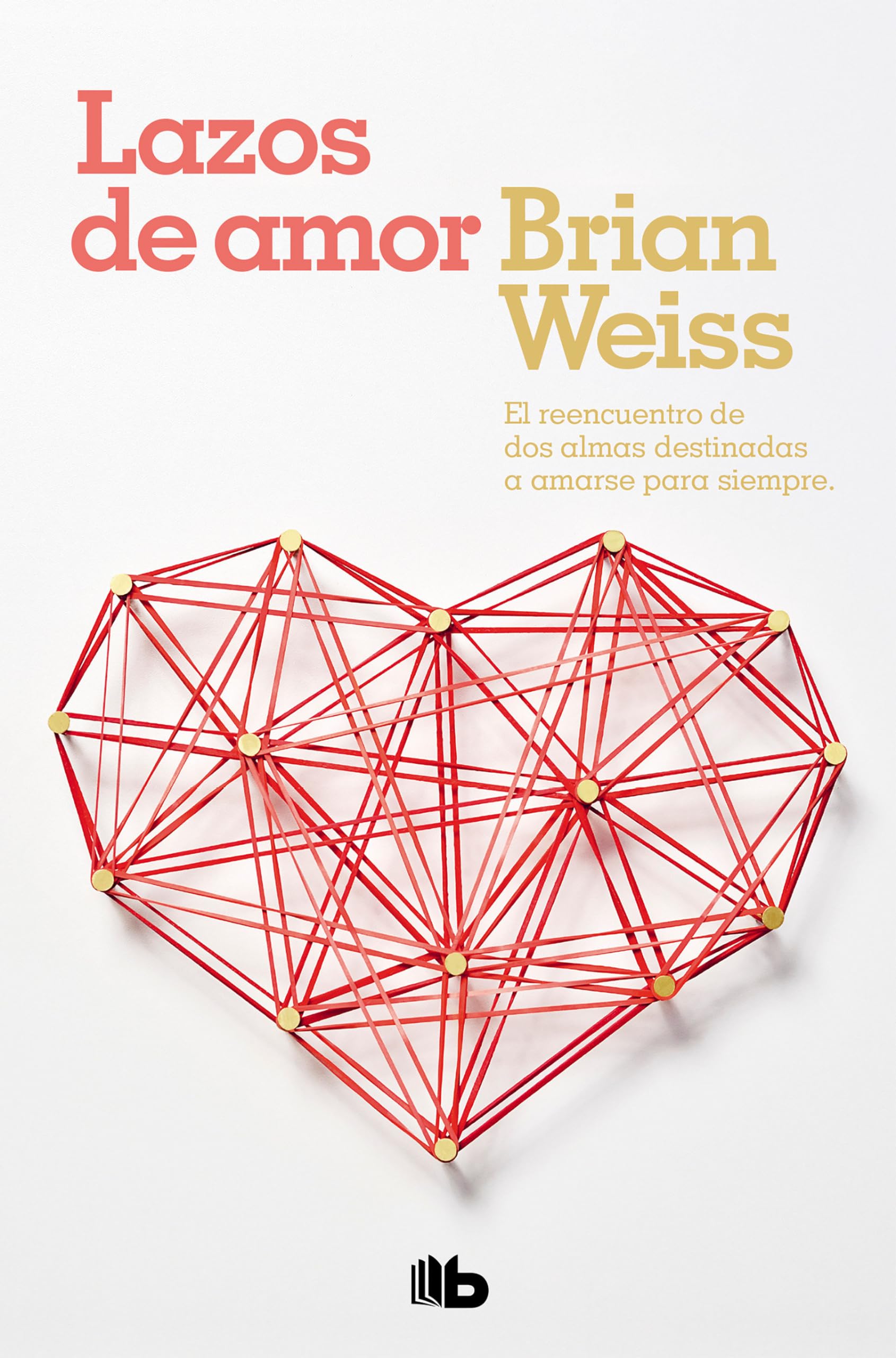 Lazos de amor / Only Love is Real (Spanish Edition),Used
