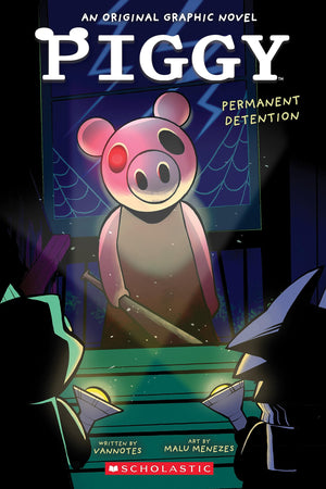 Permanent Detention (Piggy Original Graphic Novel),New