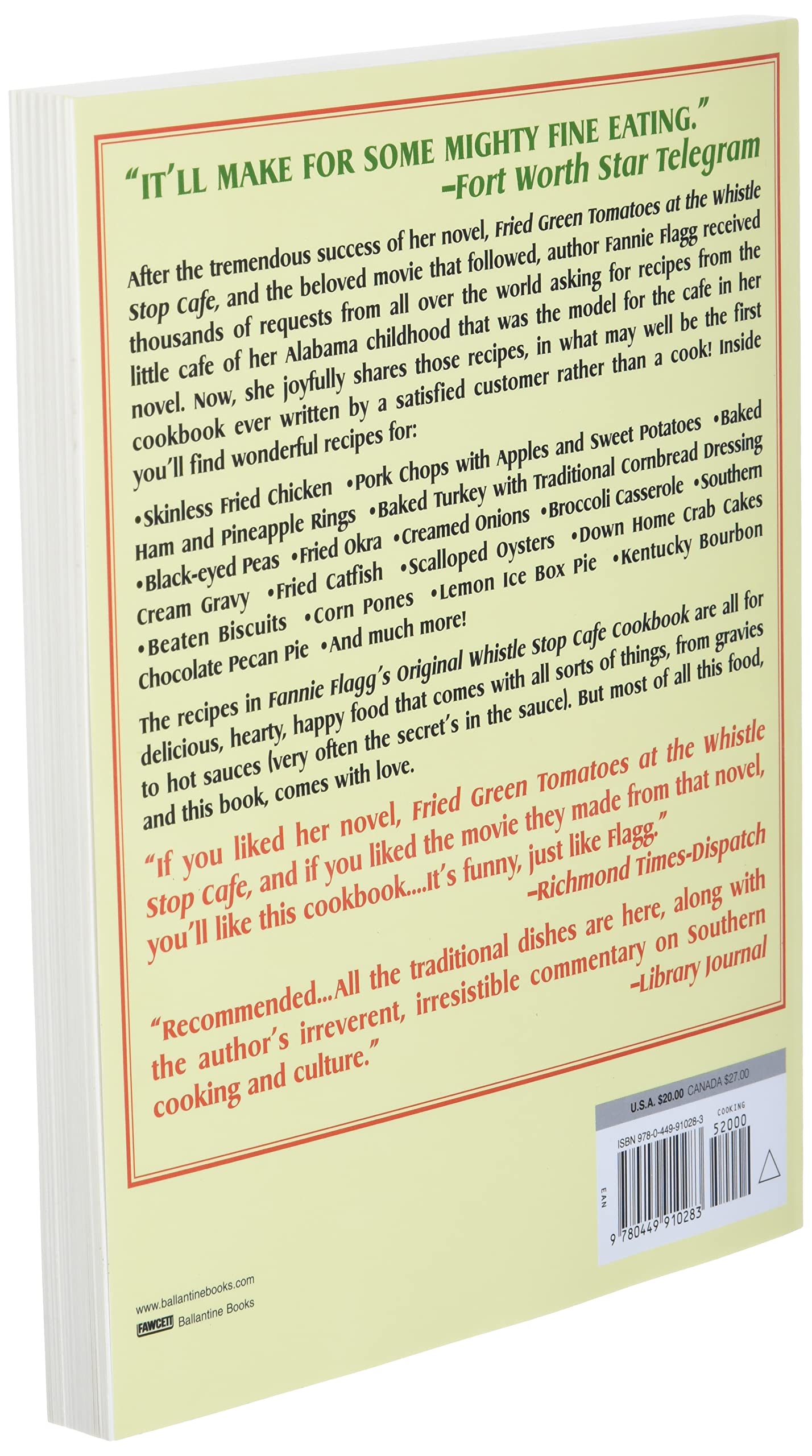 Fannie Flagg s Original Whistle Stop Cafe Cookbook: Featuring : Fried Green Tomatoes, Southern Barbecue, Banana Split Cake, and