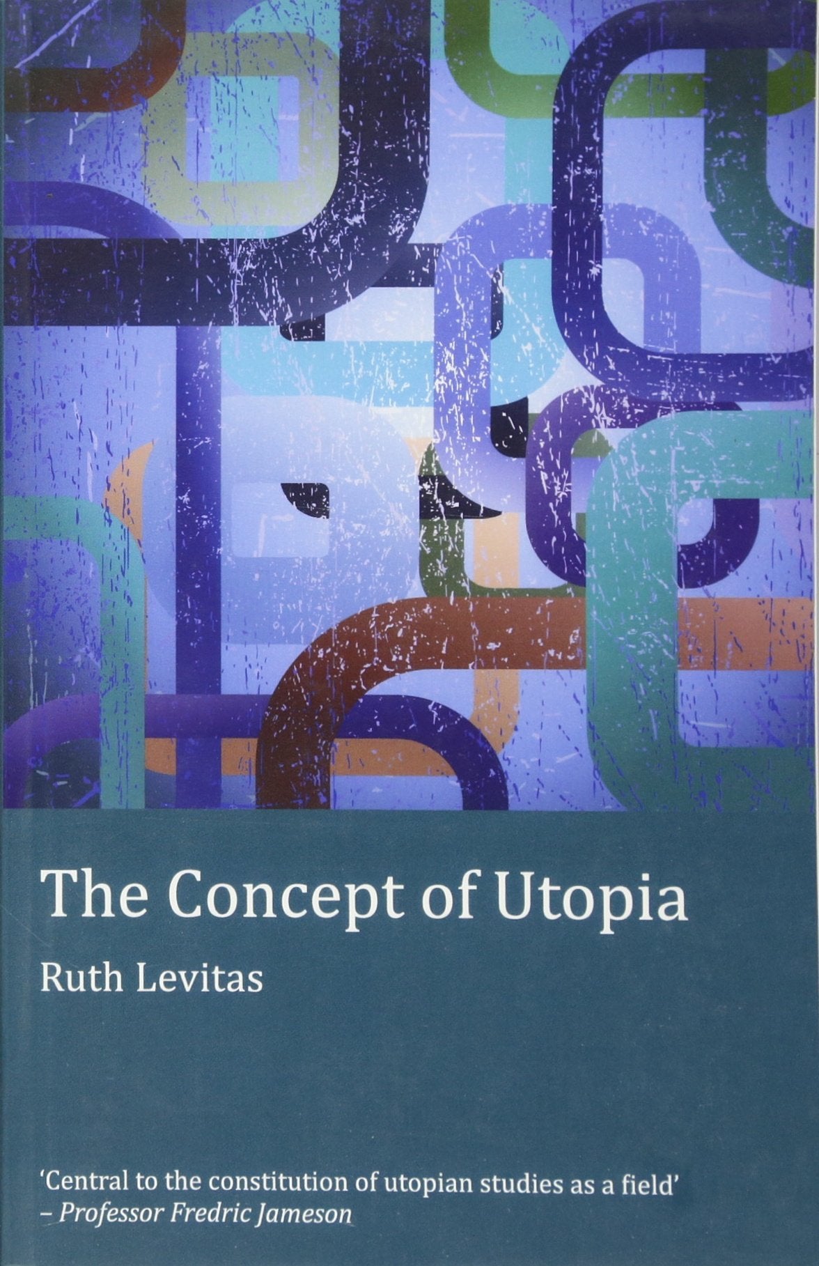The Concept of Utopia: Student edition (Peter Lang Ltd.),Used