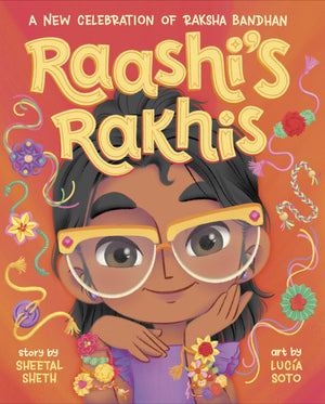 Raashi'S Rakhis: A New Celebration Of Raksha Bandhan,New