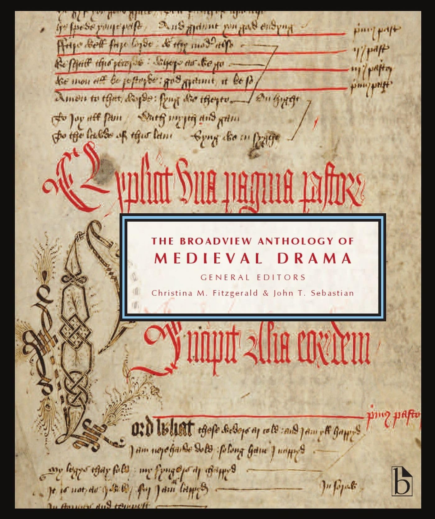 The Broadview Anthology of Medieval Drama,Used