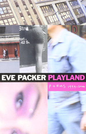 Playland: Poems 19942004,Used