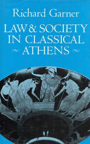 Law and Society in Classical Athens,Used