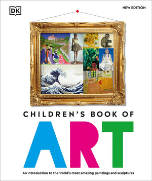 Children'S Book Of Art (Dk Children'S Book Of),Used