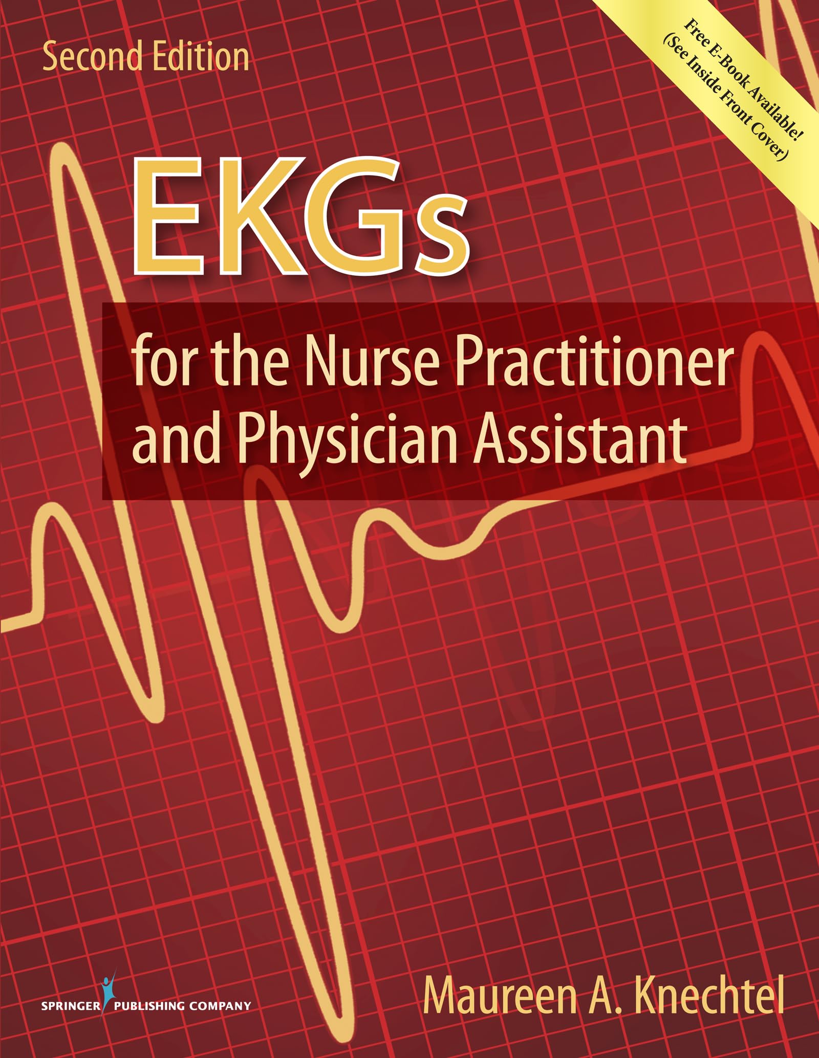 EKGs for the Nurse Practitioner and Physician Assistant,Used