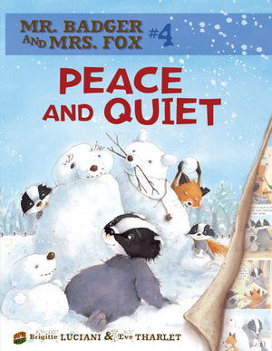 Peace and Quiet: Book 4 (Mr. Badger and Mrs. Fox),Used