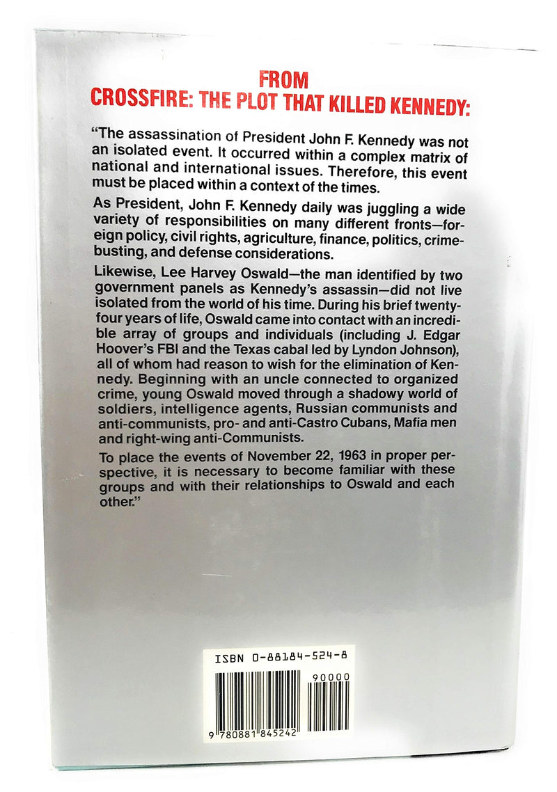 Crossfire: The Plot That Killed Kennedy,New