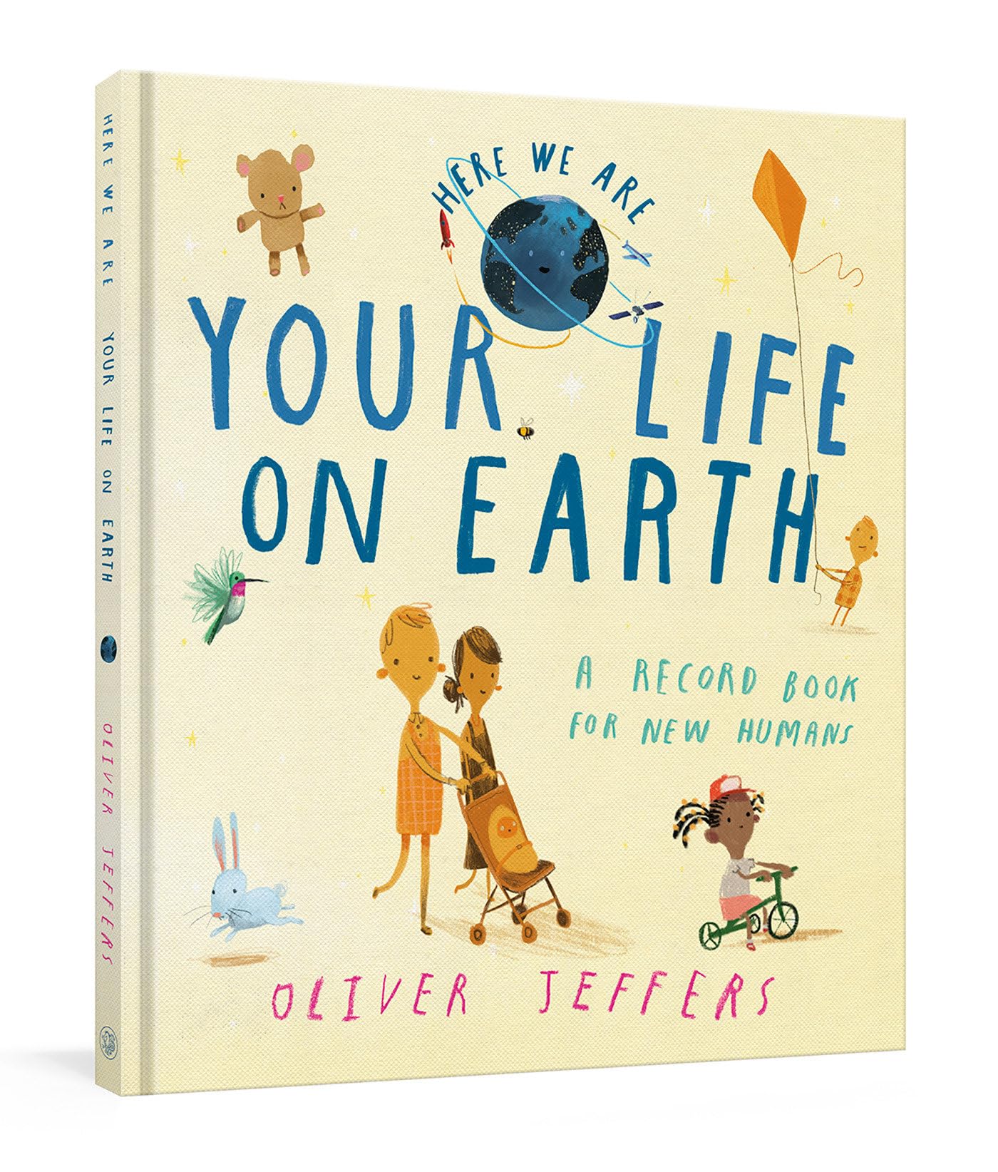 Your Life On Earth: A Record Book For New Humans Your Life On Earth: A Baby Album,Used