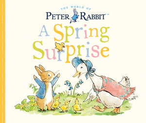 A Spring Surprise: A Peter Rabbit Tale,New