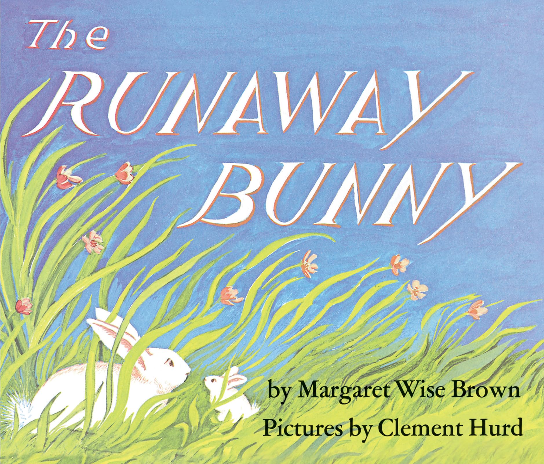 The Runaway Bunny,Used