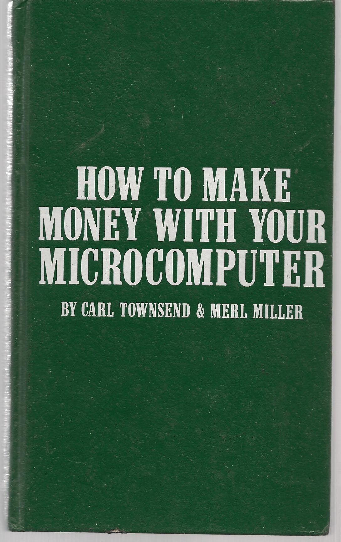 How to make money with your microcomputer,Used